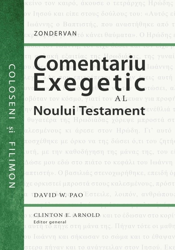 Comentariu exegetic al Noului Testament. Coloseni și Filimon