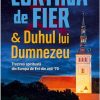 Cortina de Fier și Duhul lui Dumnezeu: Trezirea spirituală din Europa de Est din anii ’70