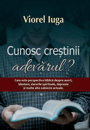 Cunosc creștinii adevărul?