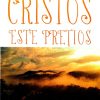Cristos este pretios