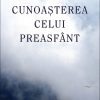 Cunoasterea Celui Preasfant