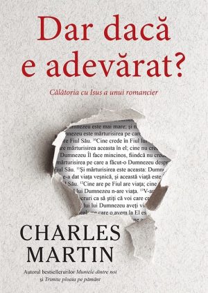 Dar dacă e adevărat? Călătoria cu Isus a unui romancier
