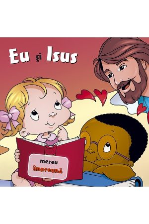 Eu și Isus. Mereu împreună