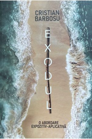 Exodul - o abordare expozitiv-aplicativă