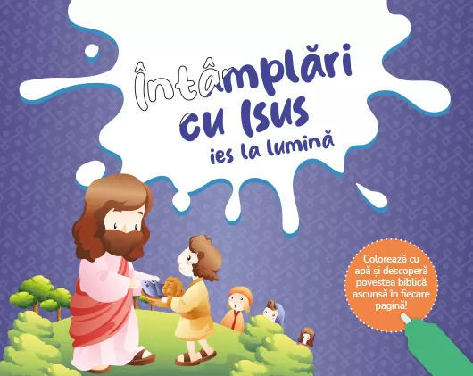 Întâmplări cu Isus ies la lumină - carte de colorat cu apă