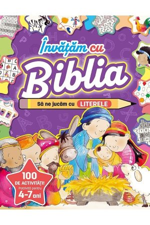 Învățăm cu Biblia: Să ne jucăm cu literele
