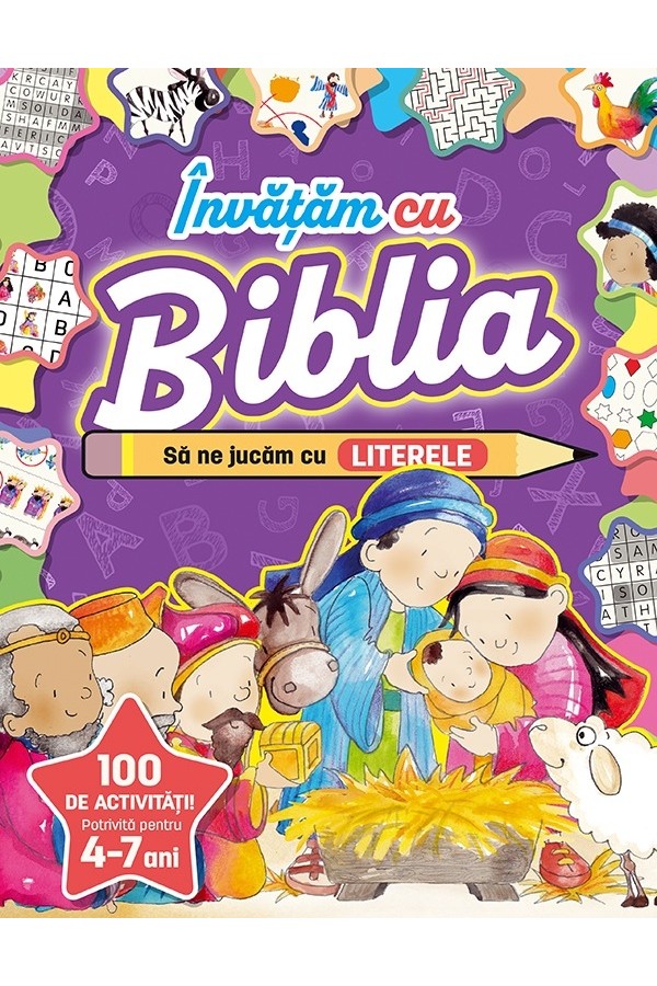 Învățăm cu Biblia: Să ne jucăm cu literele
