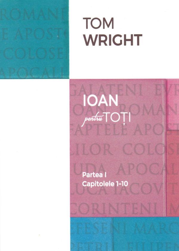 Ioan pentru toti - Partea I