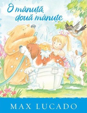 O mânuță, două mânuțe. Seria "Aventuri pentru suflet"