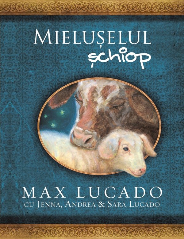 Mieluselul schiop (seria Comoara Copilariei)