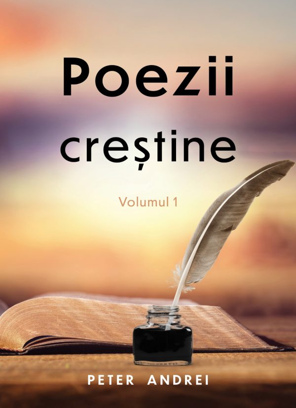 Poezii creștine - volumul 1