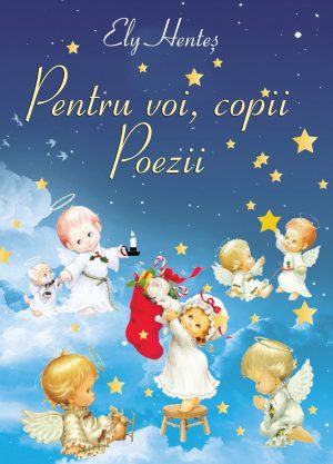 Pentru voi, copii - Poezii