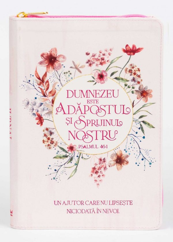 Jurnal - Dumnezeu este adăpostul și sprijinul nostru
