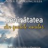 Seninătatea din spatele norilor