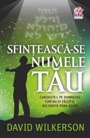 Sfinteasca-se Numele Tau
