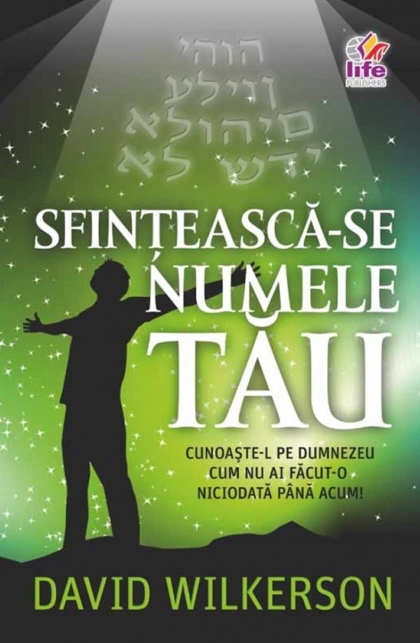 Sfinteasca-se Numele Tau