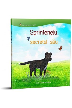 Sprintenelu și secretul său (seria Pajiști verzi)