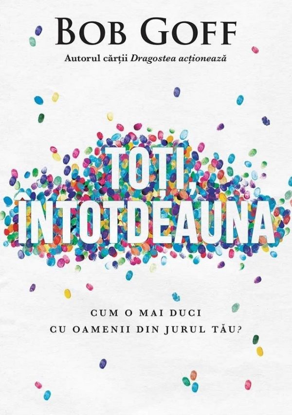 Toti intotdeauna