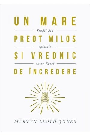 Un Mare Preot milos și vrednic de încredere
