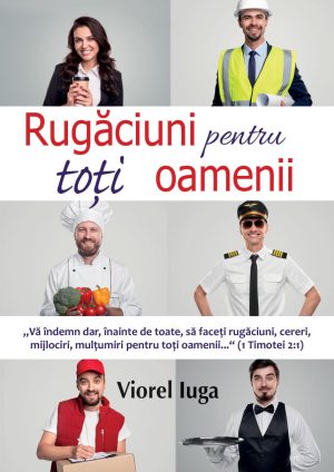Rugăciuni pentru toți oamenii