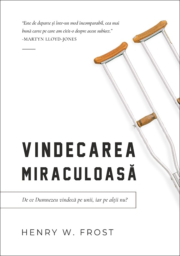Vindecarea miraculoasa